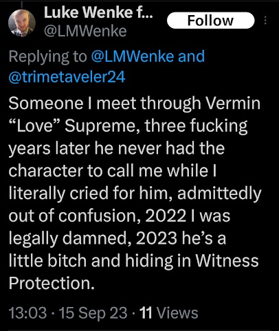 screenshot of a september 2023 luke wenke x/twitter post blaming vermin supreme for his legal problems