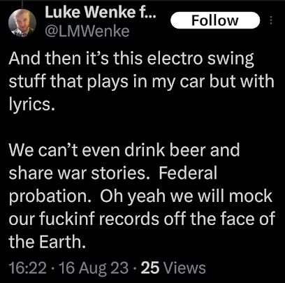 screenshot of an august 2023 luke wenke x/twitter post mocking federal probation