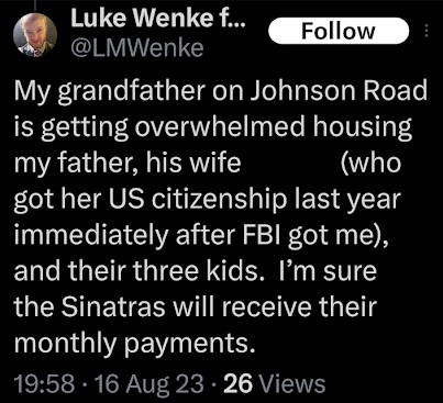 screenshot of an august 2023 luke wenke x/twitter post insinuating that he believes his family is paying off the federal court
