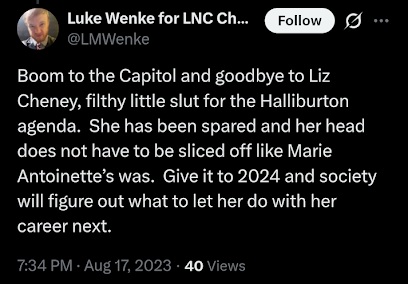 luke wenke calls liz cheney a filthy little slut x/twitter screenshot august 2023