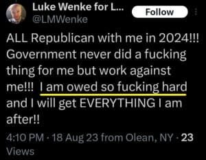 luke wenke x twitter screenshot demands self-pity owed