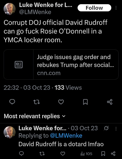 screenshot of luke wenke trash talking federal prosecutor david rudroff on x/twitter screenshot october 2023