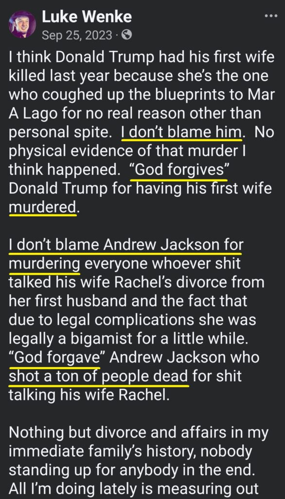 luke wenke facebook screenshot murder donald trump andrew jackson forgivable 2023