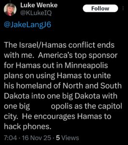 screenshot of a november 2025 luke wenke x/twitter post falsely accusing stalking victim katie of terrorism and hacking