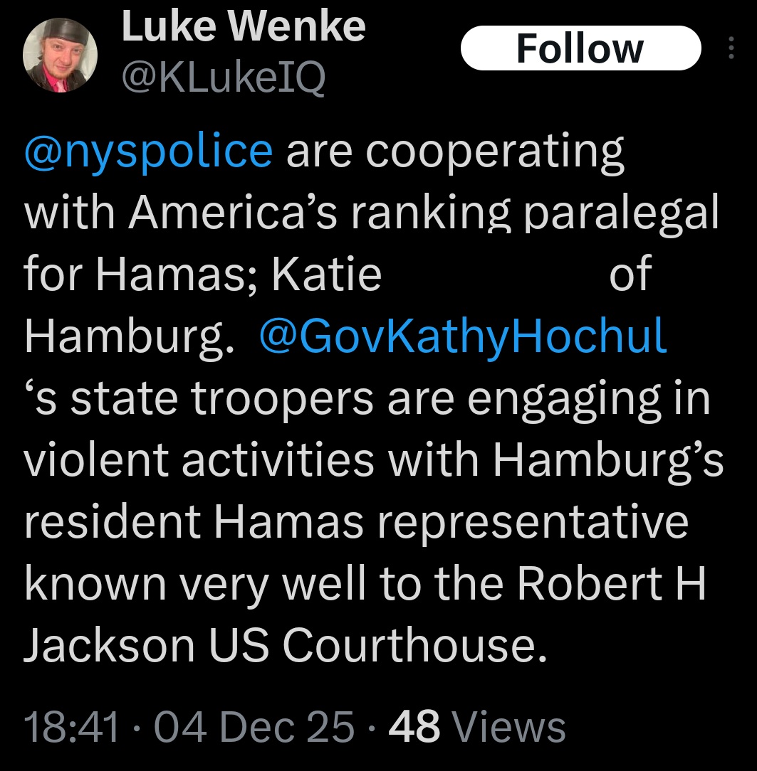 luke wenke falsely accuses new york state trooeprs of conspiring with stalking victim katie x/twitter screenshot december 2025