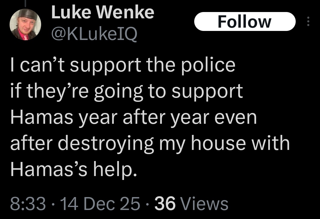 screenshot of a december 2025 Luke Wenke x/twitter post falsely accusing law enforcement of supporting Hamas