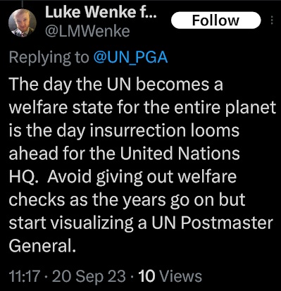 screenshot of a september 2023 luke wenke x/twitter post calling the united nations a welfare state