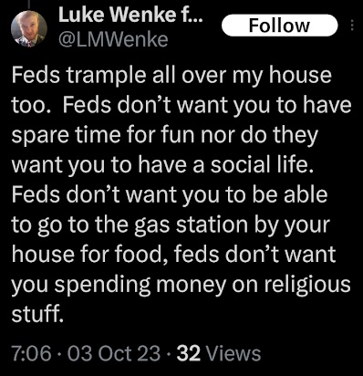 screenshot of luke wenke blaming the us federal government for his problems october 2023