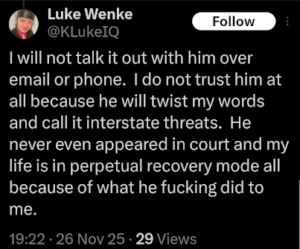 screenshot of a november 2025 luke wenke x/twitter screenshot demanding a face-to-face meeting with stalking victim ryan teeter