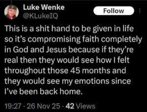screenshot of a November 2025 Luke Wenke x/twitter post complaining about the consequences of his crimes