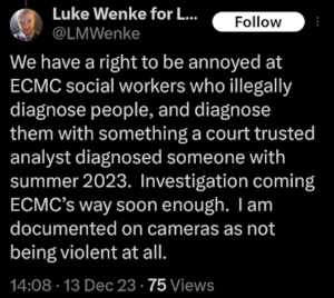 screemshot of a december 2023 luke wenke x/twitter post complaining about mental health treatment and denying mental illness