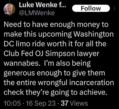 luke wenke thinks he's gonna win a landmark lawsuit and become a celebrity x/twitter screenshot september 2023