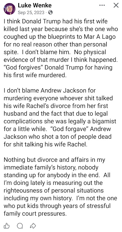 screenshot of a september 2023 luke wenke facebook post accusing donald trump of having his first wife murdered